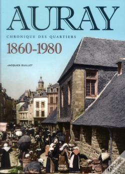 Capa do artigo Auray Chronique Des Quartiers