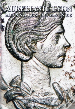Capa do artigo Aureliani De Lyon : Monnaies Romaines