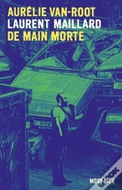 Capa do artigo Aurélie Van Root Tome 1 : De Main Morte