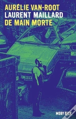 Capa do artigo Aurélie Van Root Tome 1 : De Main Morte