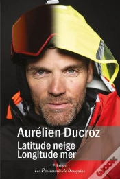 Capa do artigo Aurélien Ducroz : Latitude Neige, Longitude Mer