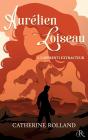 Aurélien Loiseau 1. L'Apprenti Extracteur - Preview