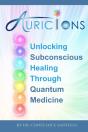 Auricions: Unlocking Subconscious Healing Through  Quantum Medicine - Preview