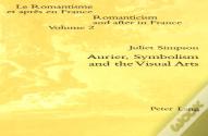 Aurier, Symbolism And The Visual Arts