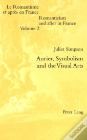 Aurier, Symbolism And The Visual Arts