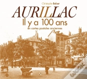 Capa do artigo Aurillac Il Y A 100 Ans
