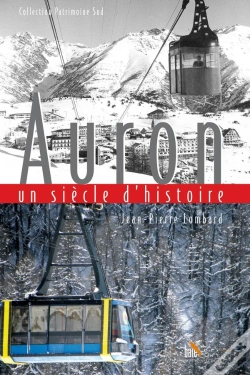 Capa do artigo Auron Un Siècle D'Histoire
