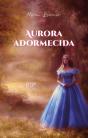 Aurora Adormecida - Preview
