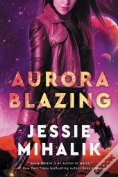 Aurora Blazing