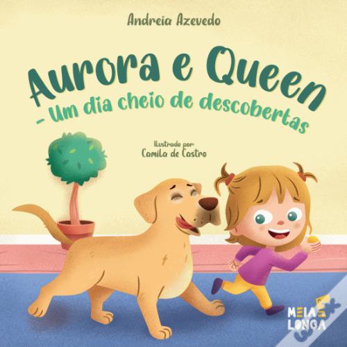 Aurora e Queen