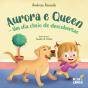 Aurora e Queen - Preview