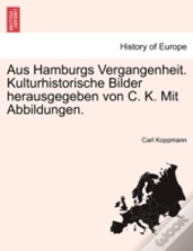 Capa do artigo Aus Hamburgs Vergangenheit. Kulturhistor