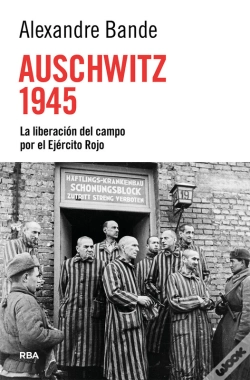 Capa do artigo Auschwitz 1945