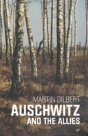 Auschwitz And The Allies - Preview