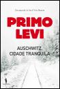 Auschwitz, Cidade Tranquila - Preview