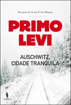 Capa do artigo Auschwitz, Cidade Tranquila