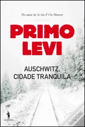 Capa do artigo Auschwitz, Cidade Tranquila