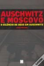 Capa do artigo Auschwitz e Moscovo