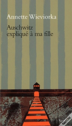 Capa do artigo Auschwitz Expliqué À Ma Fille