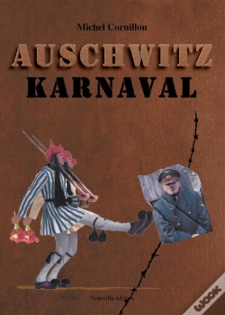 Capa do artigo Auschwitz Karnaval