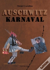 Capa do artigo Auschwitz Karnaval