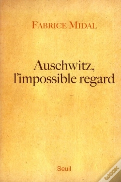 Capa do artigo Auschwitz, L'Impossible Regard