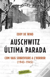 Capa do artigo Auschwitz: Última Parada