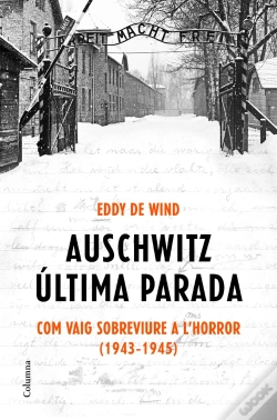 Capa do artigo Auschwitz: Última Parada