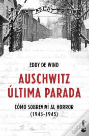 Capa do artigo Auschwitz: Última Parada
