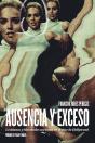 Ausencia Y Exceso - Preview
