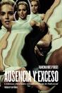 Ausencia Y Exceso - Preview
