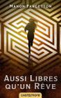 Aussi Libres Qu'Un Rêve - Preview