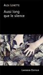 Aussi Long Que Le Silence - Preview