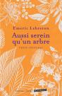 Aussi Serein Qu'Un Arbre - Preview