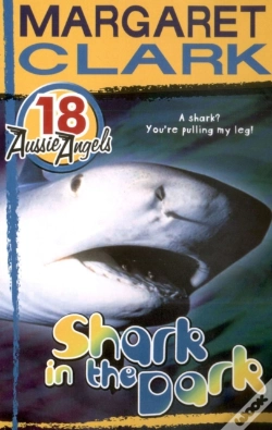 Capa do artigo Aussie Angels 18: Shark In The Dark