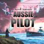 Aussie Pilot - Preview