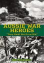 Aussie War Heroes - Preview