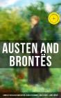 Austen And Brontës: Complete Novels Of Jane Austen, Charlotte Brontë, Emily Brontë & Anne Brontë - Preview