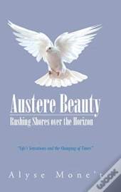 Austere Beauty