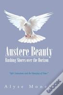 Austere Beauty
