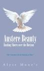 Austere Beauty - Preview