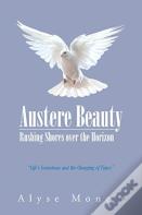 Austere Beauty