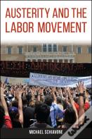 Austerity And The Labor Movement