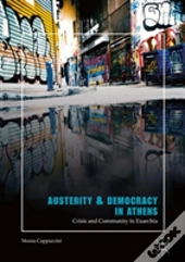 Austerity & Democracy In Athens