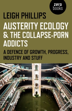 Capa do artigo Austerity Ecology & The Collapse-Porn Addicts