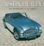 Austin-Healey : Un Hommage A La Big - Preview