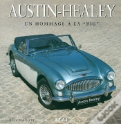 Capa do artigo Austin-Healey : Un Hommage A La Big