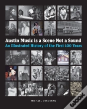 Capa do artigo Austin Music Is A Scene Not A Sound