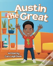 Austin The Great