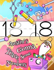 Austin'S Gonna Trace Some Numbers 1-50